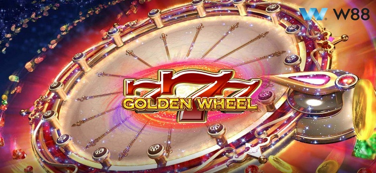 Chơi 777 Golden Wheel Tại W88 Để Nhận Thưởng Hấp Dẫn